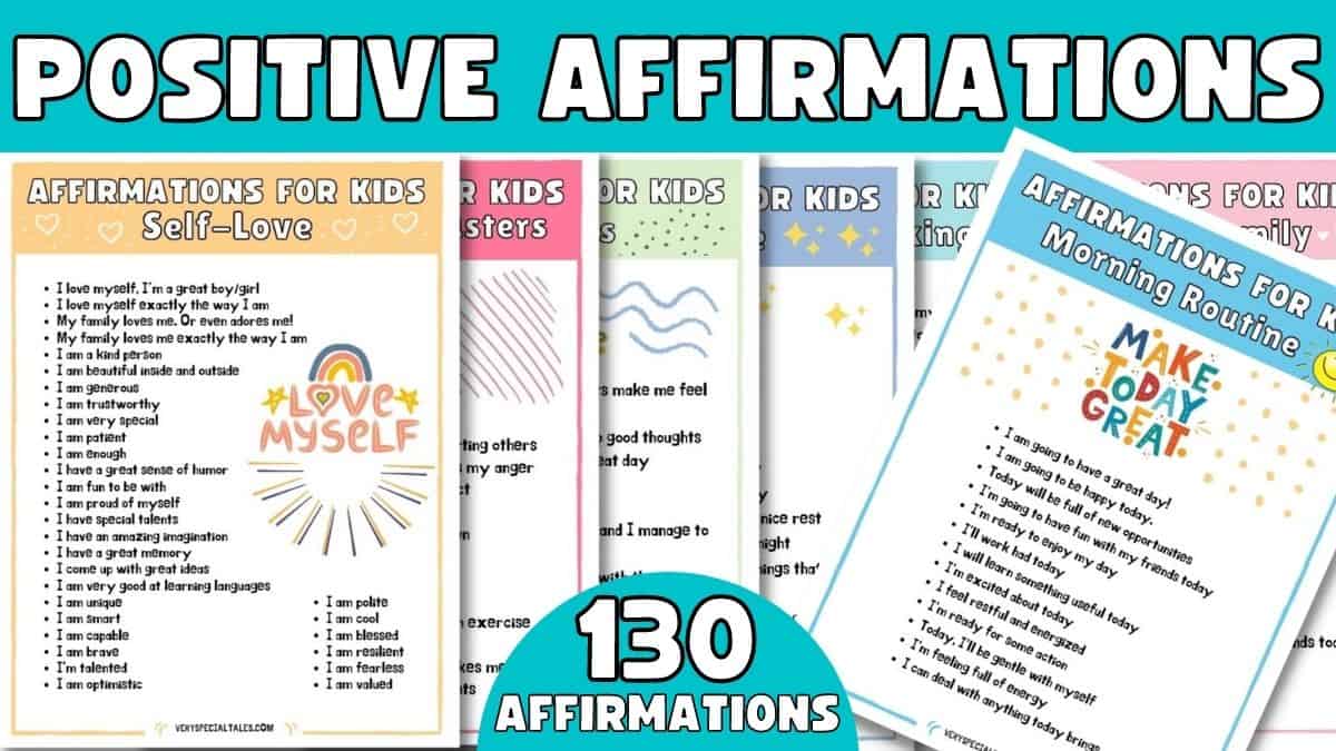 A selection of printable positive affirmations for kids including self esteem, positive thinking, motivation, anger, anxiety, morning routine, night time, daily and friends, and student affirmations