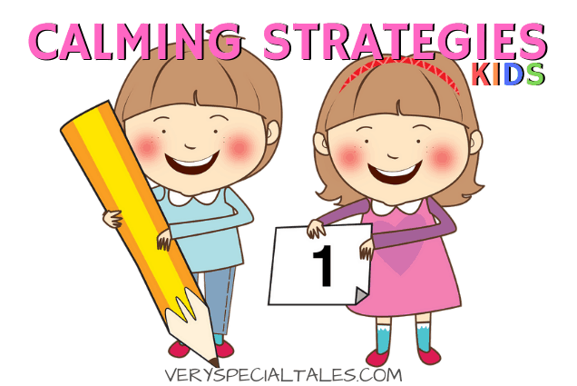 Calm Down Strategies For Kids