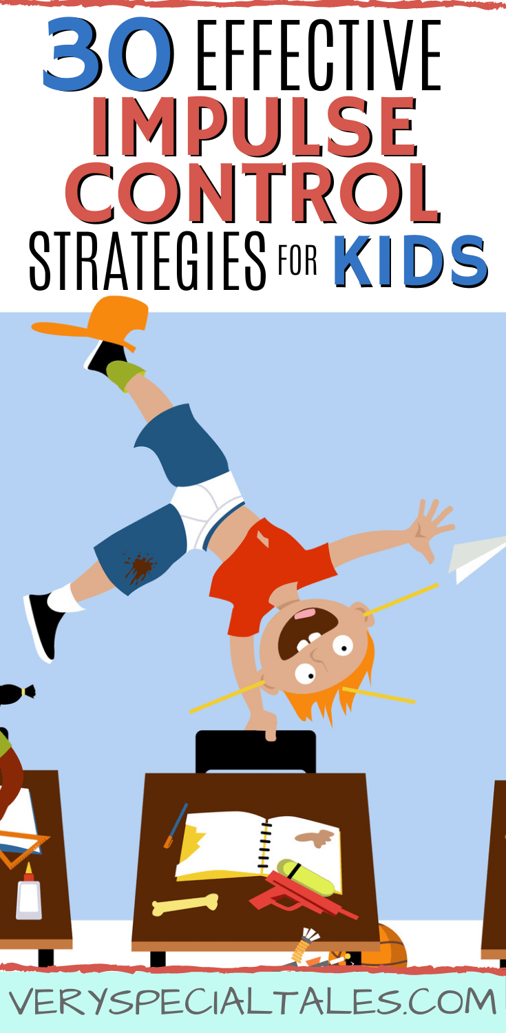 https://veryspecialtales.com/wp-content/uploads/2020/11/EFFECTIVE-impulse-control-STRATEGIES-for-kids.png