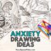 Anxiety Drawing Ideas title with a coloring activity in background