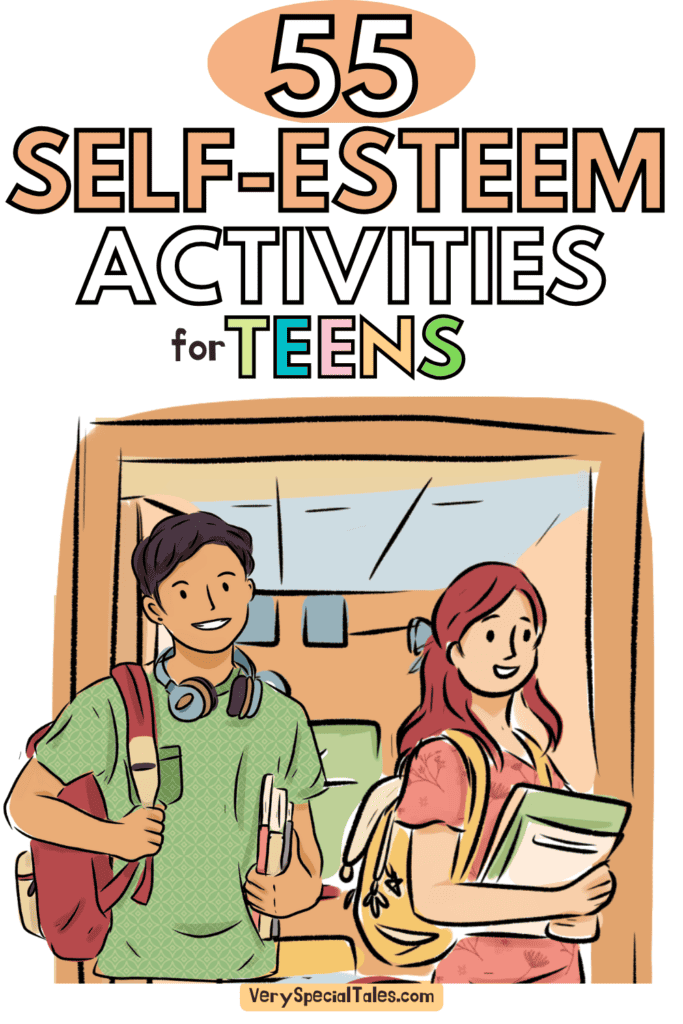 two teenagers coming out from the classroom. Title: 53 elf-esteem activities for teens