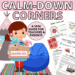 Title: Calm-Down Corner. Illustration a calm-down corner with a girl holding a calming box and examples of worksheets for the calming box
