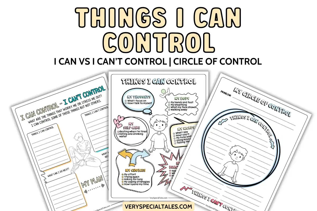 Things I Can Control worksheets including Circle of Control worksheet