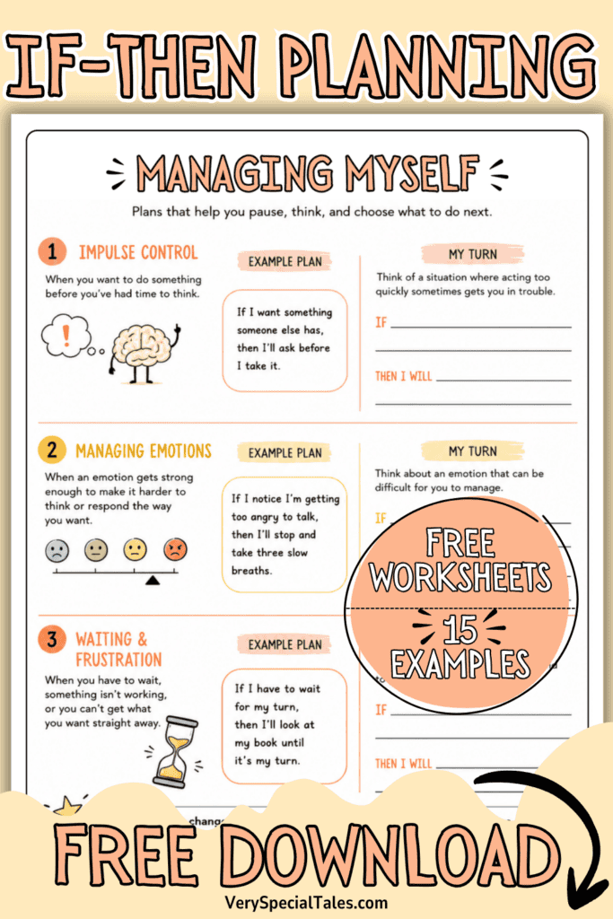 Free if-then planning worksheets for kids and teens with 15 examples