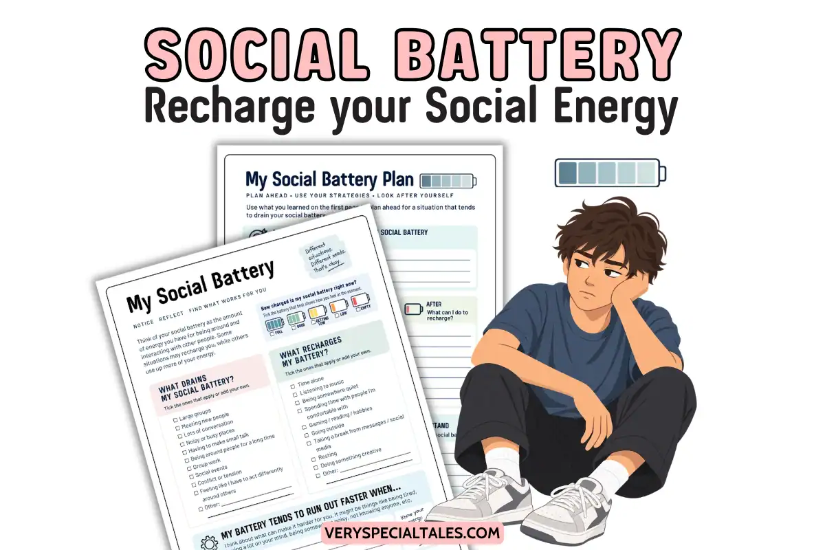 Social Battery for Teens feature image showing a teen with a low battery alongside the free Social Battery Worksheet and Plan for exploring, recharging, and planning around social energy